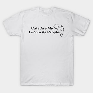 Cats are my favourite people T-Shirt